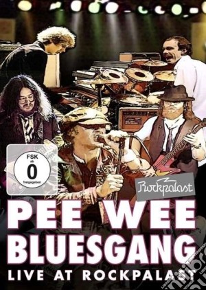 (Music Dvd) Pee Wee Bluesgang - Live At Rockpalast cd musicale
