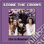 (LP Vinile) Stone The Crows - Live Montreux 1972 vinile