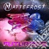 (LP Vinile) Nattefrost - Futurized cd