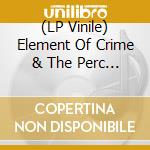 (LP Vinile) Element Of Crime & The Perc Meets The Hidden Gentleman - Element Of Crime & The Perc Meets The Hidden Gentleman (7') vinile