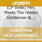 (LP Vinile) Perc Meets The Hidden Gentleman & Rumble On The Beach (The) - Chainsmoker's Thrill/Purple Rain (7)