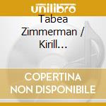 Tabea Zimmerman / Kirill Gerstein: Sonatas For Viola & Piano cd