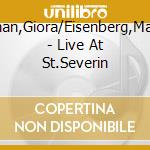 Feidman,Giora/Eisenberg,Matthias - Live At St.Severin cd musicale di Feidman,Giora/Eisenberg,Matthias
