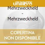 Mehrzweckheld - Mehrzweckheld cd