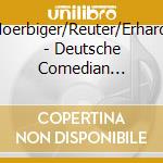Hoerbiger/Reuter/Erhardt - Deutsche Comedian Klassik (2 Cd) cd