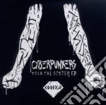 Cyberpunkers - Funck The System E.P.