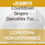 Countdown Singers - Dancehits For Kids 6 cd musicale di Countdown Singers