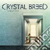 Crystal Breed - Place Unknown cd
