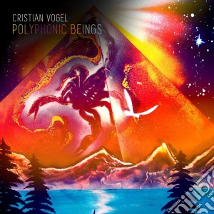 Christian Vogel - Polyphonic Beings cd musicale di Christian Vogel
