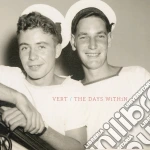 (LP Vinile) Vert - Days Within vinile