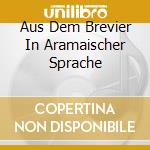 Aus Dem Brevier In Aramaischer Sprache cd