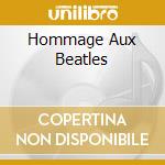 Hommage Aux Beatles cd