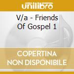 V/a - Friends Of Gospel 1 cd