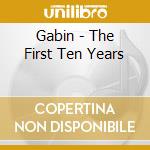 Gabin - The First Ten Years cd