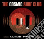 Cosmic Surf Club (The) - Cal Massey Songbook