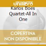 Karlos Boes Quartet-All In One cd