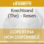 Knechtsand (The) - Reisen cd