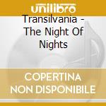 Transilvania - The Night Of Nights cd