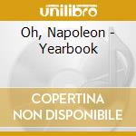 Oh, Napoleon - Yearbook cd