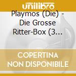 Playmos (Die) - Die Grosse Ritter-Box (3 Cd) cd