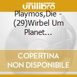 Playmos,Die - (29)Wirbel Um Planet Zentauri cd