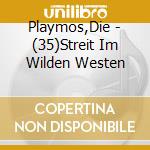 Playmos,Die - (35)Streit Im Wilden Westen cd