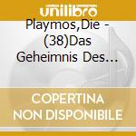 Playmos,Die - (38)Das Geheimnis Des Drachenfeuers cd musicale di Playmos,Die