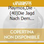 Playmos,Die - (40)Die Jagd Nach Dem Goldenen Schl?Ssel cd musicale di Playmos,Die
