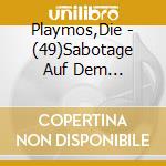 Playmos,Die - (49)Sabotage Auf Dem Reiterhof cd