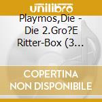 Playmos,Die - Die 2.Gro?E Ritter-Box (3 Cd) cd musicale di Playmos,Die
