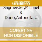 Sagmeister,Michael & Dorio,Antonella - Nell Anima cd