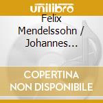 Felix Mendelssohn / Johannes Brahms - String Quartets cd musicale di Mendelssohn, Felix/Johannes Brahms