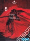 (Music Dvd) Anton Bruckner - The Mature Symphonies 8 cd