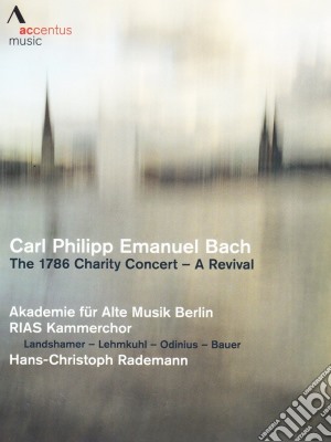 (Music Dvd) Carl Philipp Emanuel Bach - The 1786 Charity Concert: A Revival - Magnificat In Re Maggiore cd musicale