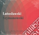 Witold Lutoslawski / Karol Szymanowski - Concerto for Orchestra / Three Fragments from Poems by Jan Kasprowicz, Op. 5
