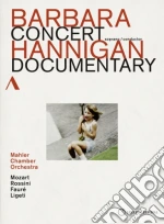 (Music Dvd) Barbara Hannigan - Concert/Documentary cd