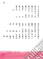 (Music Dvd) Shanghai Symphony Orchestra: Avshalomov, Tchaikovsky, Shostakovich cd
