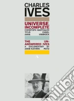 (Music Dvd) Charles Ives - Universe, Incomplete cd