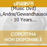 (Music Dvd) Nelsons,Andris/Gewandhausorchester - 10 Years Accentus Music (2 Dvd) cd musicale