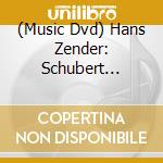 (Music Dvd) Hans Zender: Schubert Winterreise cd
