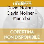 David Moliner - David Moliner - Marimba cd
