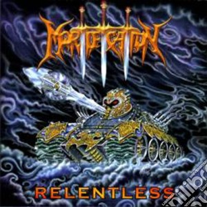 Mortification - Relentless (re-issue) cd musicale di Mortification