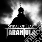 Tarantula - Spiral Of Fear cd
