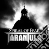 Tarantula - Spiral Of Fear cd
