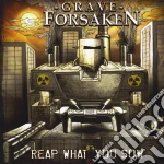 Grave Forsaken - Reap What You Sow cd