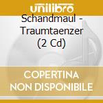 Schandmaul - Traumtaenzer (2 Cd) cd