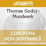 Thomas Godoj - Mundwerk cd