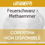 Feuerschwanz - Methaemmer cd