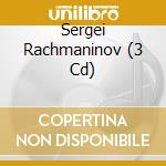 Sergei Rachmaninov (3 Cd) cd musicale di Dvorak