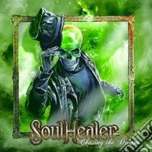 Soulhealer - Chasing The Dream cd musicale di Soulhealer